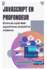 JavaScript en profondeur: �crire du code Web asynchrone, �volutif et moderne