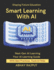 Smart Learning With AI: Personalize Learning With AI Smarter Classrooms With Tech AI Teaching Assistants EdTech Without Barriers AI In Education Explained Transforming Education With AI