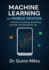Machine Learning on Mobile Devices: A Practical Guide to TensorFlow, Core ML, and TensorFlow Lite