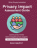 Privacy Impact Assessment Guide: Mapping Privacy Laws Worldwide Legal Basis for Processing Privacy Notices and Transparency Enforcement of Global Privacy Laws Contracts & SCCs DPIA Step-by-Ste