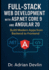 Full-Stack Web Development with ASP.NET Core 9 and Angular 20: Build Modern Apps from Backend to Frontend