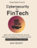 Cybersecurity for FinTech: Payment Security Explained Fraud Prevention in FinTech advanced encryption for payments financial data privacy protection Protecting Banking Apps Digital Transact