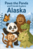 Paws the Panda and Friends: Explore Alaska