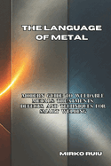The Language of Metal