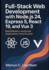 Full-Stack Web Development with Node.js 24, Express 5, React 19, and Vue 3: Build Modern JavaScript Applications from Scratch