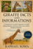 Giraffe Facts and Informations: A Comprehensive Scientific Exploration of Giraffe Biology, Behavior, and Conservation Across Africa's Changing Landscapes