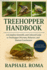 Treehopper Handbook: A Complete Scientific and Cultural Guide to Treehopper Diversity, Behavior, and Human Coexistence