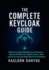 The Complete Keycloak Guide: Build Cloud-Native IAM Systems and Enterprise Identity with OAuth 2.0, OpenID Connect, Microservices Security, and Single Sign-On for Developers