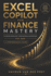 Excel Copilot for Finance Mastery