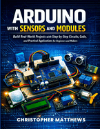 Arduino With Sensors and Modules