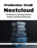 Production-Grade Nextcloud