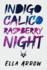 Indigo Calico Raspberry Night