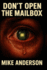 Don't Open The Mailbox