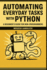 Automating Everyday Tasks With Python