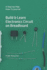 Build & Learn Electronics Circuit on Breadboard: A Step-by-Step How-To Journal