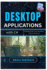 Desktop Applications with C#: Building WPF and Windows Forms Solutions