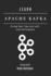 Learn Apache Kafka: Stream Real-Time Data with High Performance