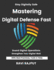 Mastering Digital Defense Fast: Safeguard Your Enterprise Instantly Master Digital Security Fast Smarter Protection Without Delay Drive Resilience Today Future-Ready Defense Strategies