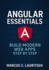 Angular Essentials: Build Modern Web Apps Step by Step