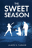 The Sweet Season