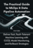 The Practical Guide to MLOps & Data Pipeline Automation: Deliver Fast, Fault-Tolerant Machine Learning with CI/CD, Model Monitoring, and Rollback Strategies