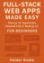 Full-Stack Web Apps Made Easy: Next.js 15, TypeScript, Tailwind CSS 4, and Node.js 22 for Beginners