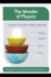 The Wonder of Physics: Studies in Physical World Systems