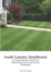 Lush Lawns: Southeast: A Comprehensive Guide to Mastering Lawn Care in the Southeast