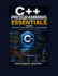 C++ Programming Essentials: Theory, Concepts, and Practical Applications