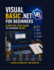 Visual Basic .NET for Beginners: A Step-by-Step Guide to Learning VB.NET