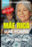M�e Rica. M�e Pobre.
