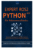 Expert ROS2 and Python for Autonomous Robotics: Advanced Techniques for Intelligent Systems, Machine Learning, and Multi-Robot Coordination