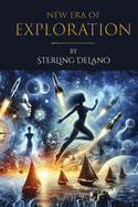 New Era of Exploration