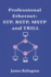 Professional Ethernet: STP, RSTP, MSTP and TRILL