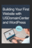 Building Your First Website With Usdomaincenter and Wordpress