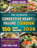 The Ultimate Congestive Heart Failure Cookbook: 150 Easy Recipes for Wellness & Longevity. 7-Day Meal Plan.