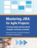 Mastering Jira for Agile Projects