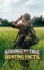 Strange But True Hunting Facts
