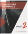 Oracle Erp Essentials Part 2: Navigating the Accounts Payable Module: Part 2: Navigating the Accounts Payable Module (Mastering Oracle Erp: a Comprehensive Guide)