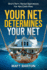 Your Net Determines Your Net: Short-Term Rental Operations For Net Cash Flow