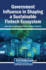 Government Influence in Shaping a Sustainable Fintech Ecosystem