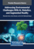 Addressing Environmental Challenges With AI, Robotics, and Augmented Reality