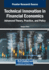 Technical Innovation in Financial Economics: Advanced Theory, Practice, and Policy