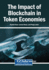 The Impact of Blockchain in Token Economies