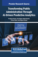Transforming Public Administration Through AI-Driven Predictive Analytics