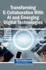 Transforming E-Collaboration With AI and Emerging Digital Technologies