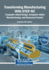 Transforming Manufacturing With STEP-NC: Computer-Aided Design, Computer-Aided Manufacturing, and Numerical Control