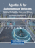 Agentic AI for Autonomous Vehicles: Safety, Reliability, Law, and Ethics