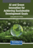 AI and Green Innovation for Achieving Sustainable Development Goals