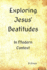 Exploring Jesus' Beatitudes: In Modern Context
